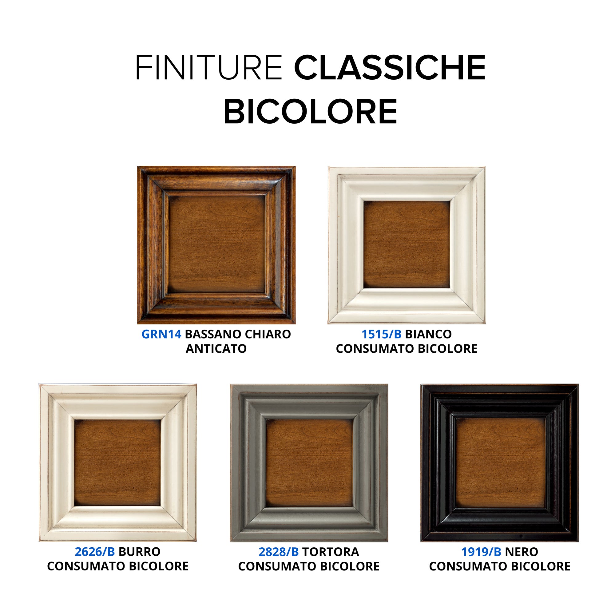 1515/B Bianco Consumato Bicolore 
2626/B Burro Consumato Bicolore
2828/B Tortora Consumato Bicolore
1919/B Nero Consumato Bicolore